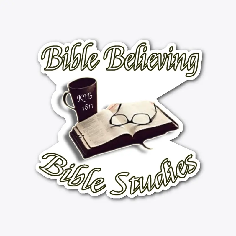 Bible Believing Bible Studies Merch