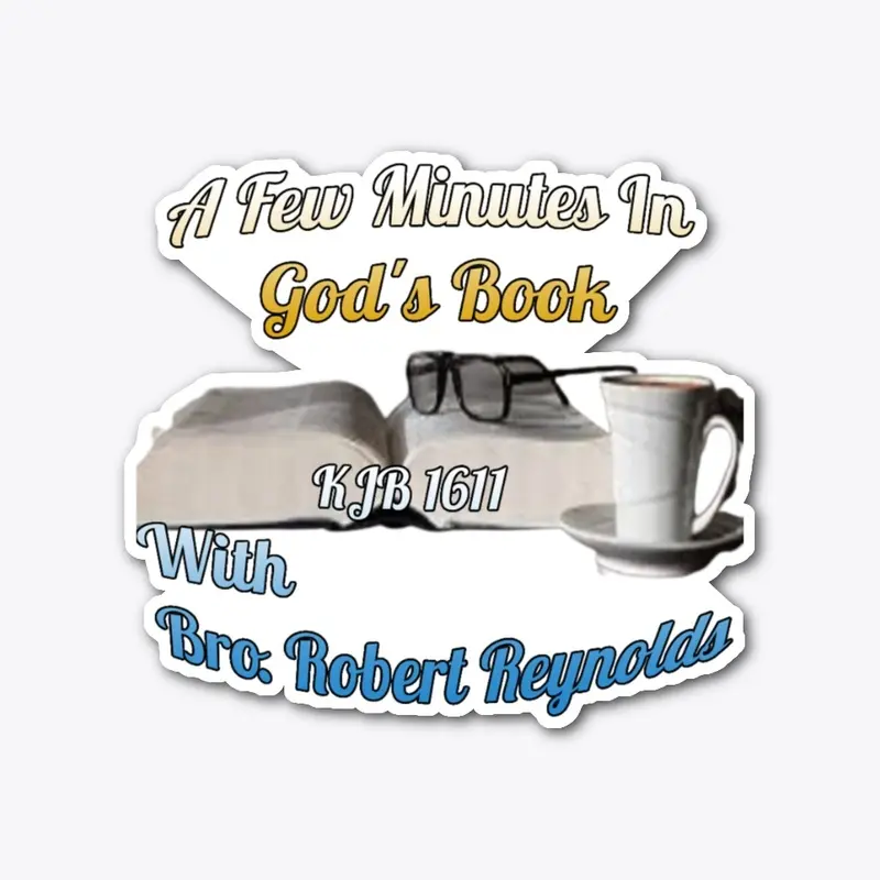 A Few Minutes In God's Book Podcast